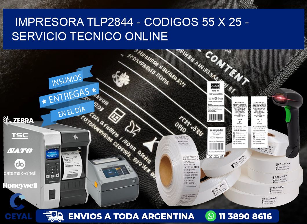 IMPRESORA TLP2844 - CODIGOS 55 x 25 - SERVICIO TECNICO ONLINE