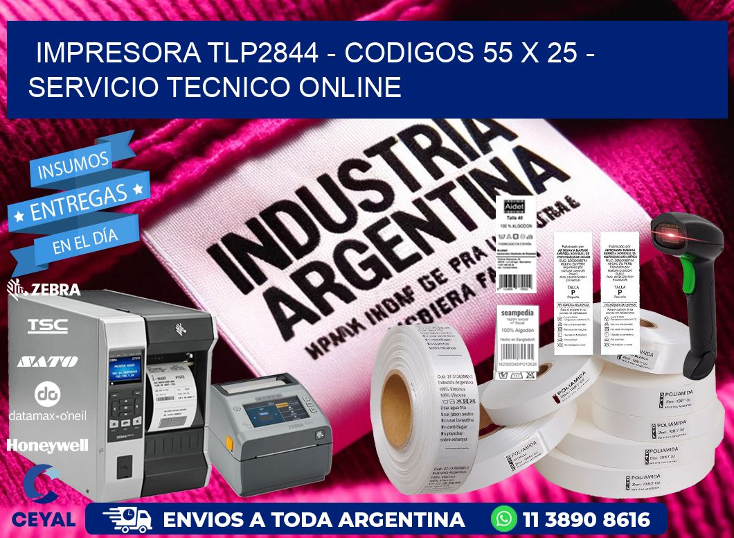 IMPRESORA TLP2844 - CODIGOS 55 x 25 - SERVICIO TECNICO ONLINE