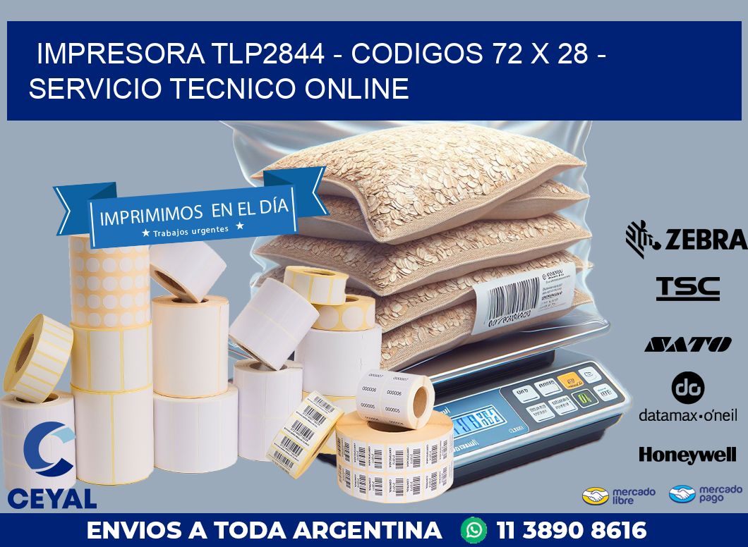 IMPRESORA TLP2844 – CODIGOS 72 x 28 – SERVICIO TECNICO ONLINE