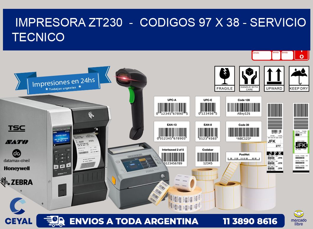 IMPRESORA ZT230  -  CODIGOS 97 x 38 - SERVICIO TECNICO