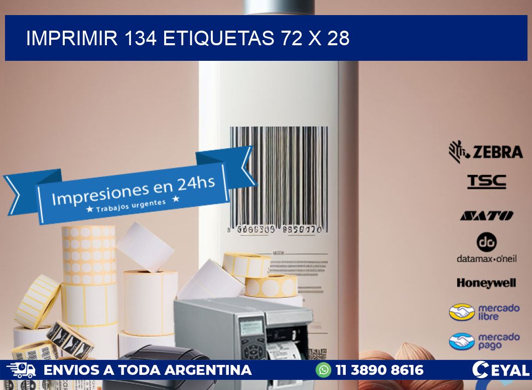 IMPRIMIR 134 ETIQUETAS 72 x 28