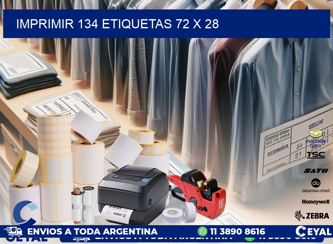 IMPRIMIR 134 ETIQUETAS 72 x 28