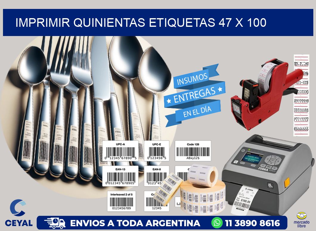 IMPRIMIR QUINIENTAS ETIQUETAS 47 x 100