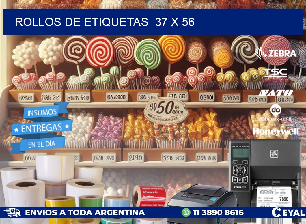 ROLLOS DE ETIQUETAS  37 x 56