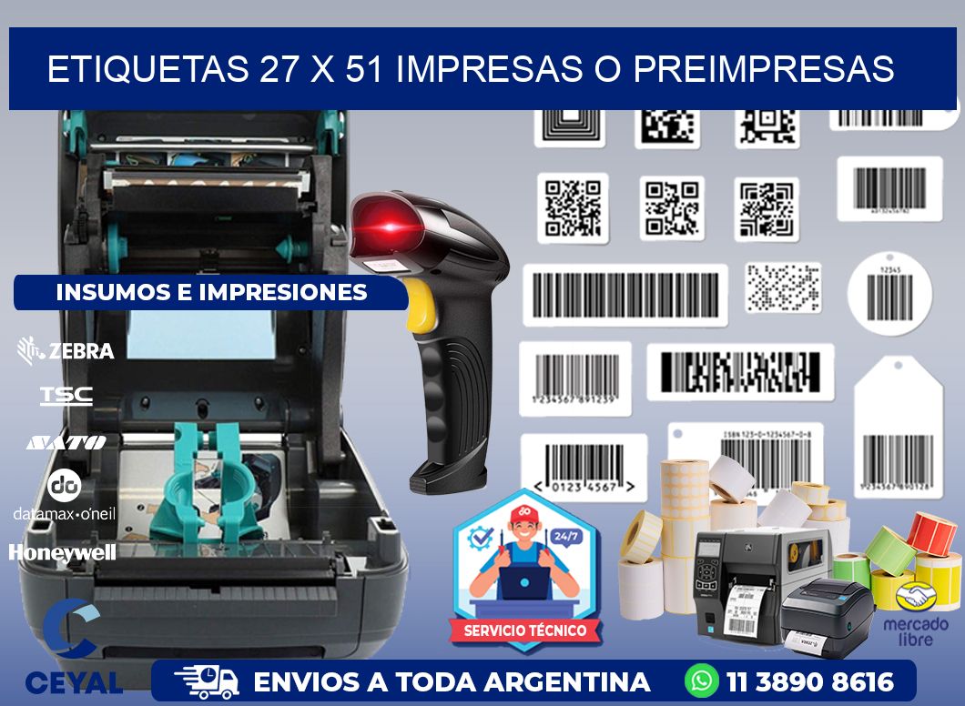 ETIQUETAS 27 x 51 IMPRESAS O PREIMPRESAS