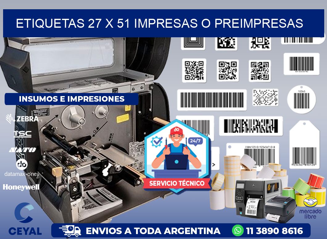ETIQUETAS 27 x 51 IMPRESAS O PREIMPRESAS