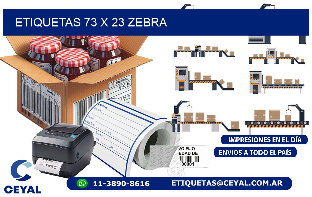 ETIQUETAS 73 x 23 ZEBRA