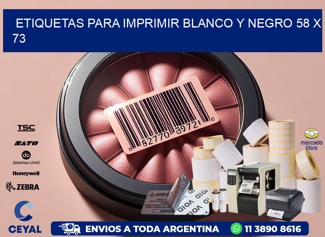 etiquetas para imprimir blanco y negro 58 x 73