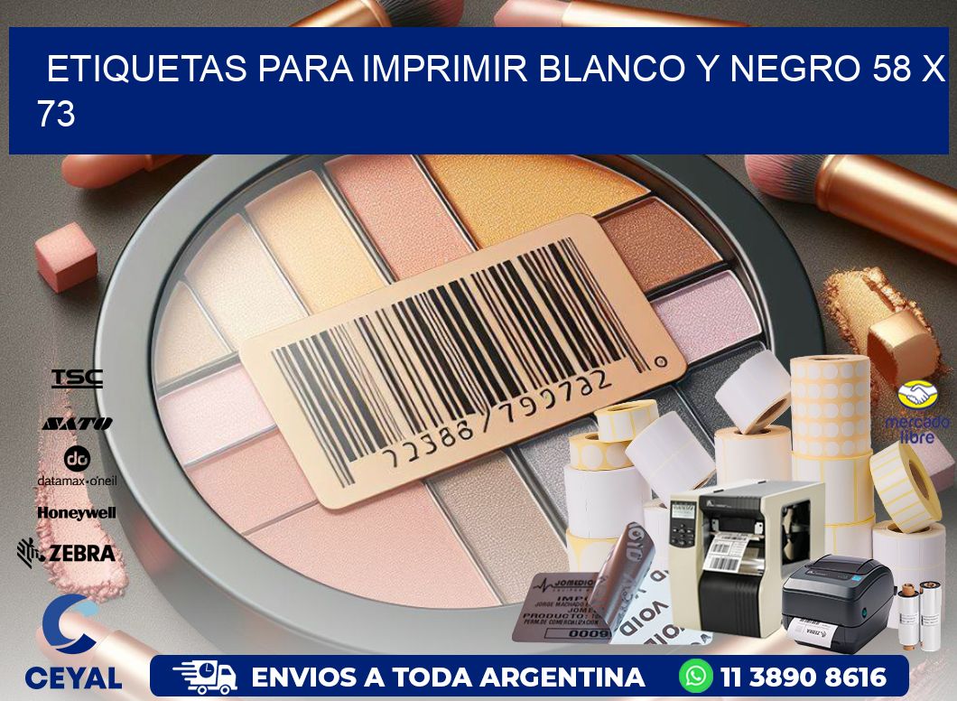 etiquetas para imprimir blanco y negro 58 x 73