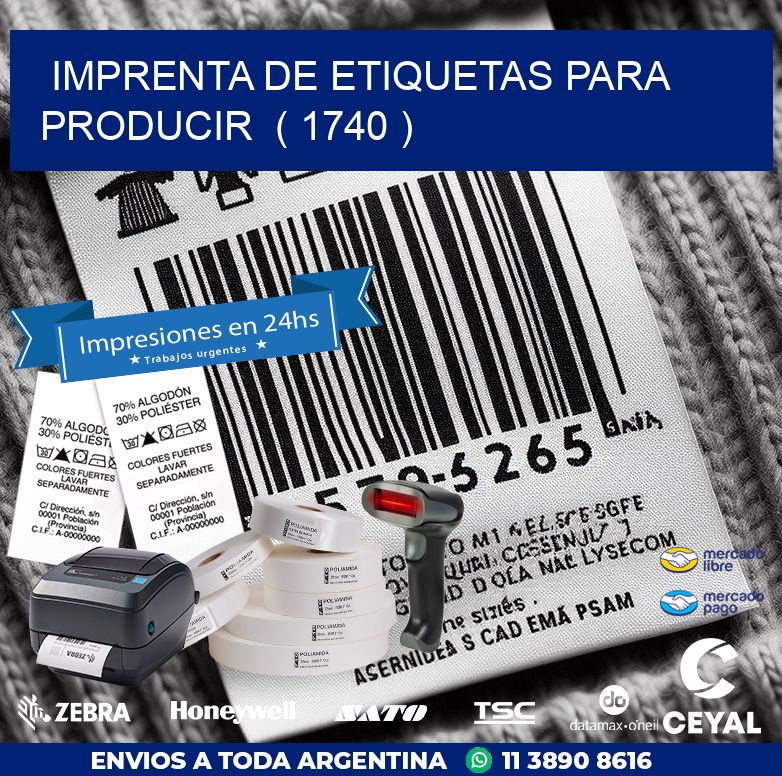 imprenta de etiquetas para producir  ( 1740 )