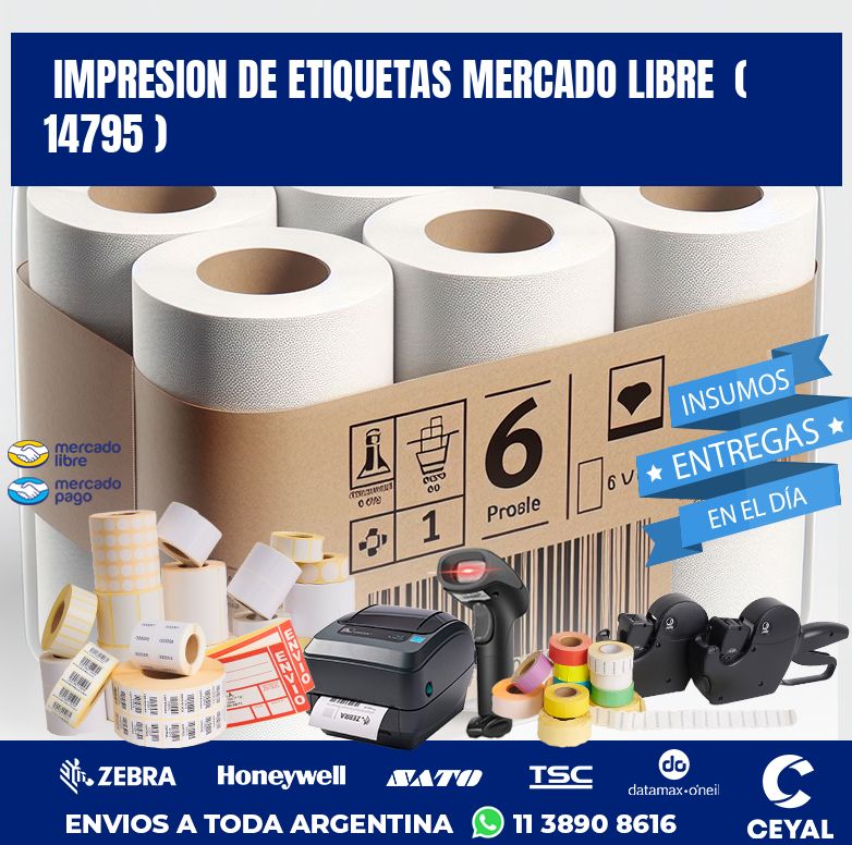 impresion de etiquetas mercado libre ( 14795 )