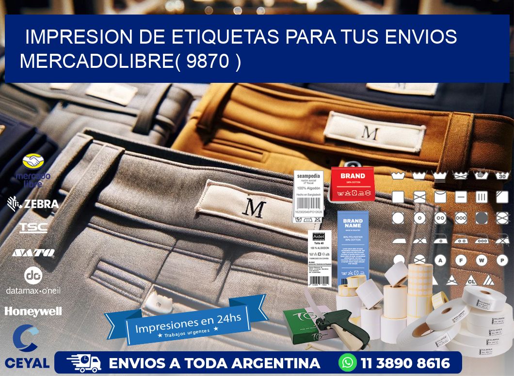 impresion de etiquetas para tus envios mercadolibre( 9870 )