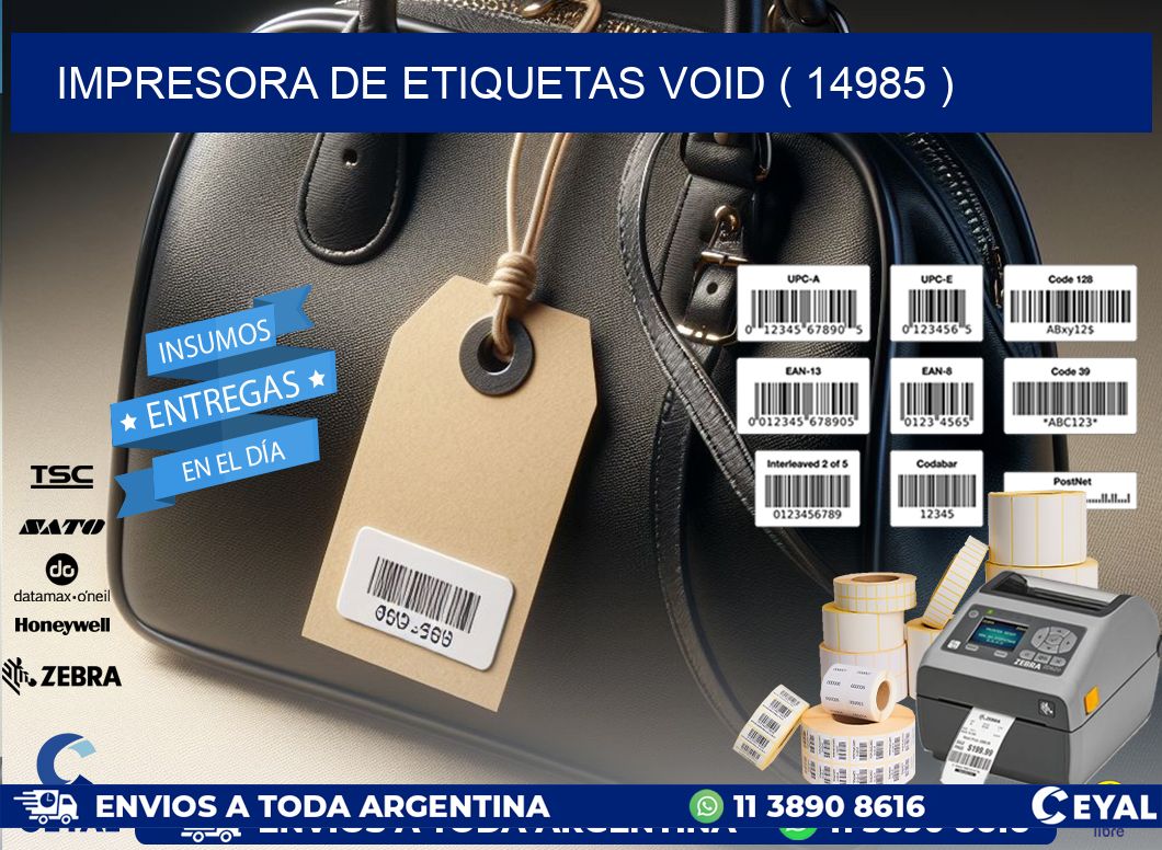 impresora de etiquetas VOID ( 14985 )
