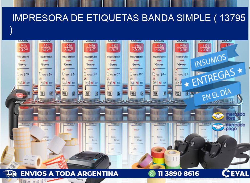 impresora de etiquetas banda simple ( 13795 )