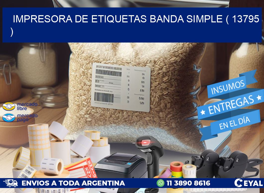 impresora de etiquetas banda simple ( 13795 )