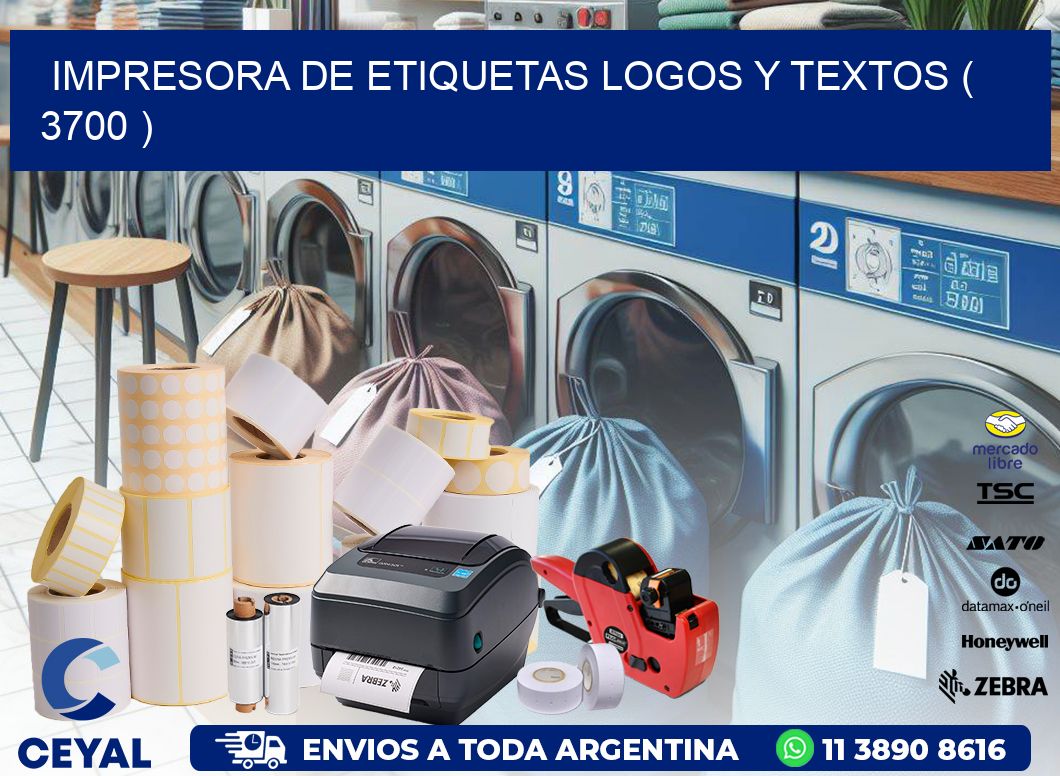 impresora de etiquetas logos y textos ( 3700 )