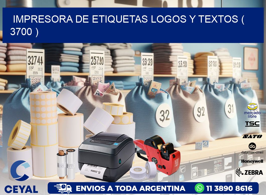 impresora de etiquetas logos y textos ( 3700 )