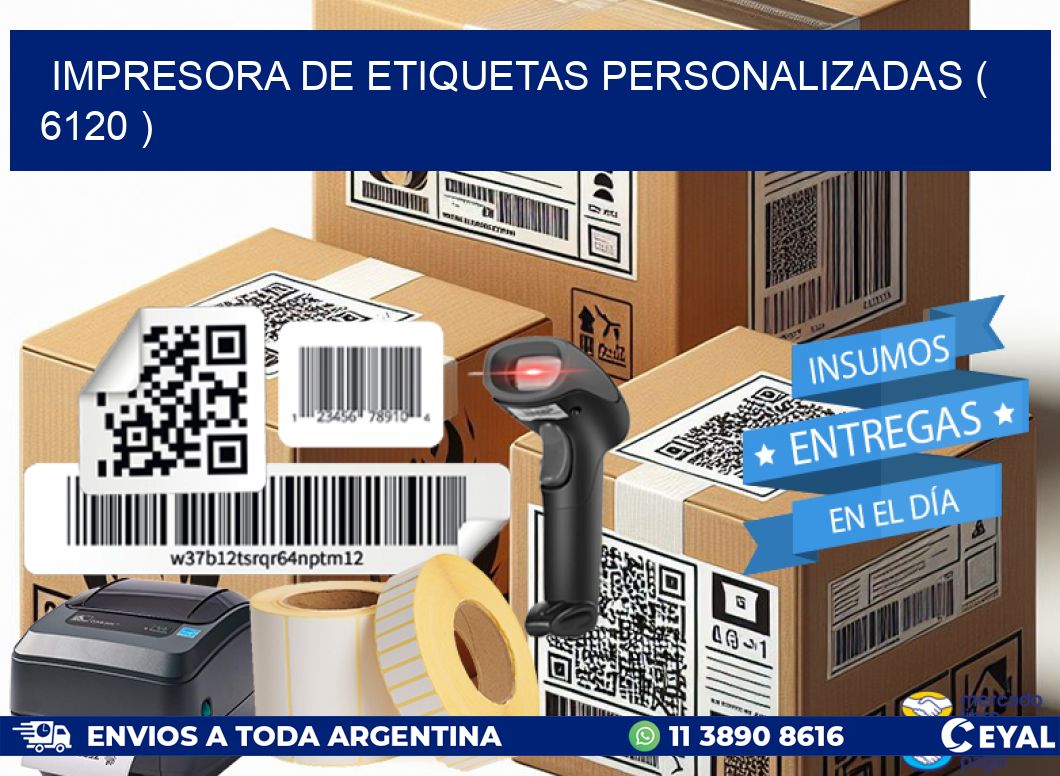 impresora de etiquetas personalizadas ( 6120 )