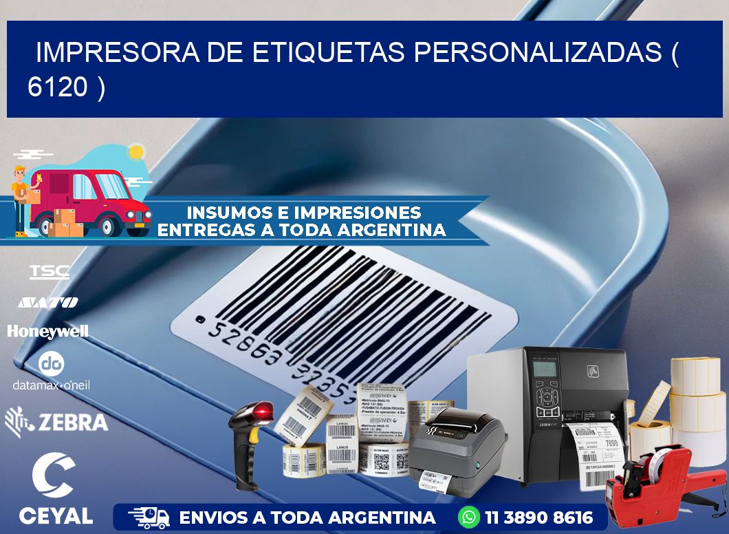 impresora de etiquetas personalizadas ( 6120 )