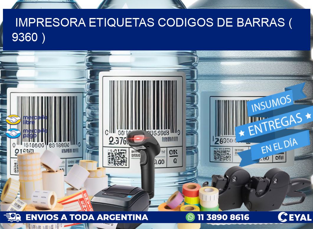 impresora etiquetas codigos de barras ( 9360 )