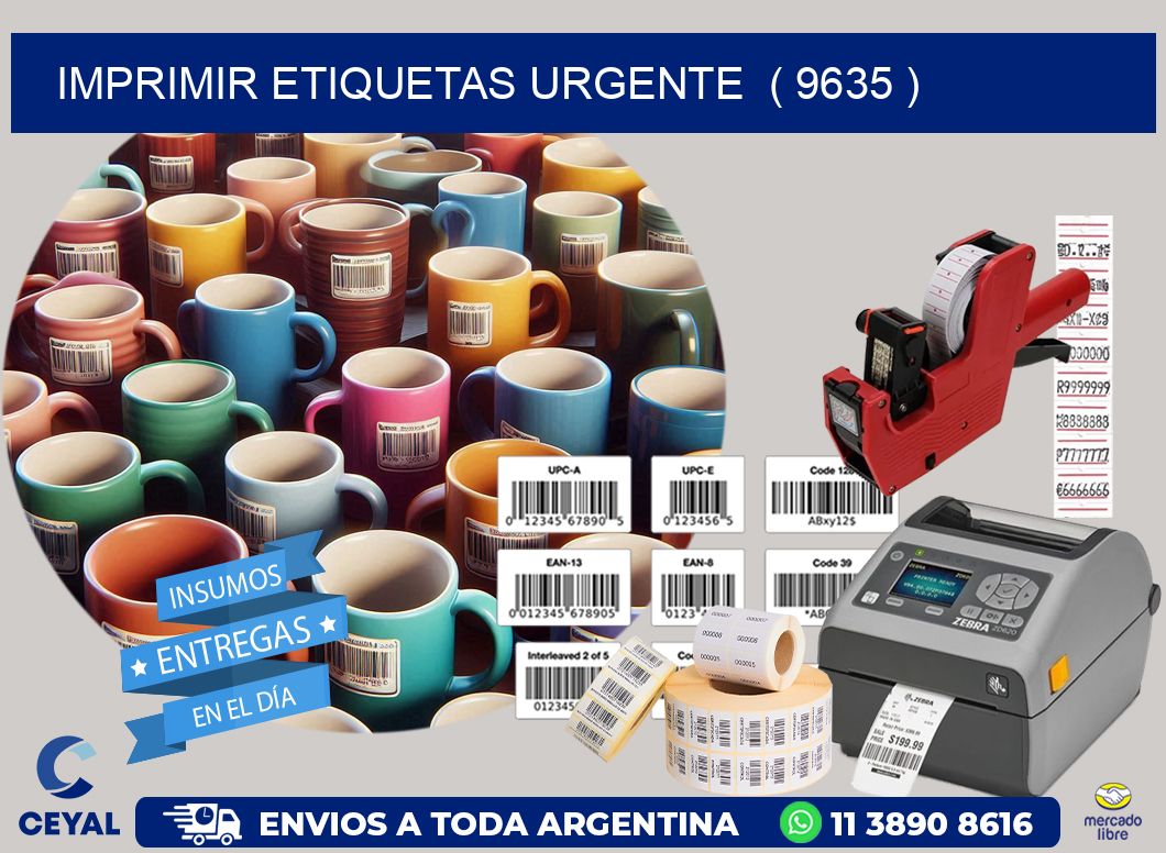imprimir etiquetas urgente ( 9635 )