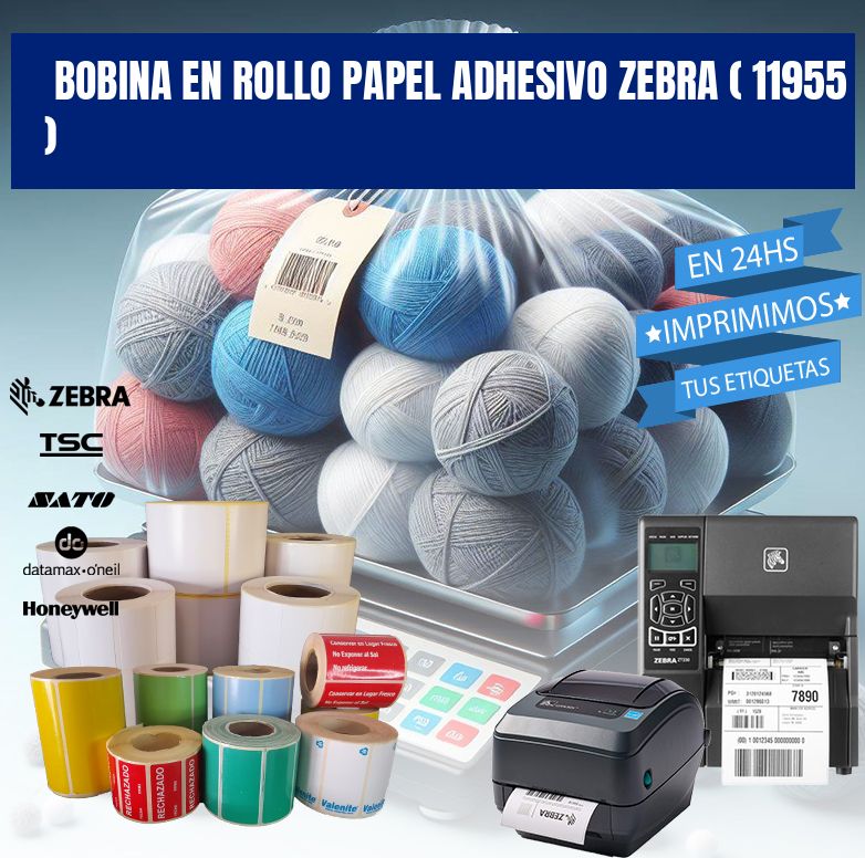 BOBINA EN ROLLO PAPEL ADHESIVO ZEBRA ( 11955 )