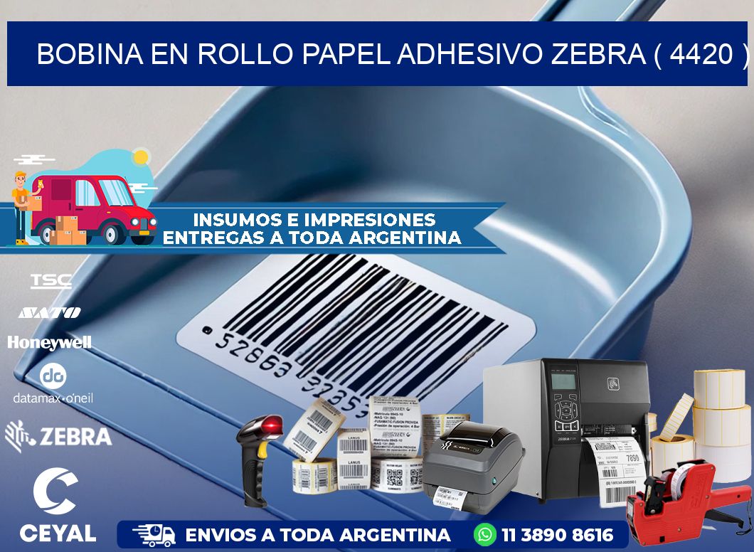 BOBINA EN ROLLO PAPEL ADHESIVO ZEBRA ( 4420 )