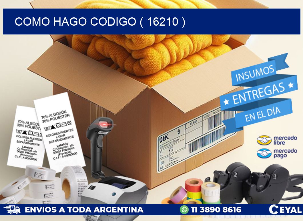 COMO HAGO CODIGO ( 16210 )