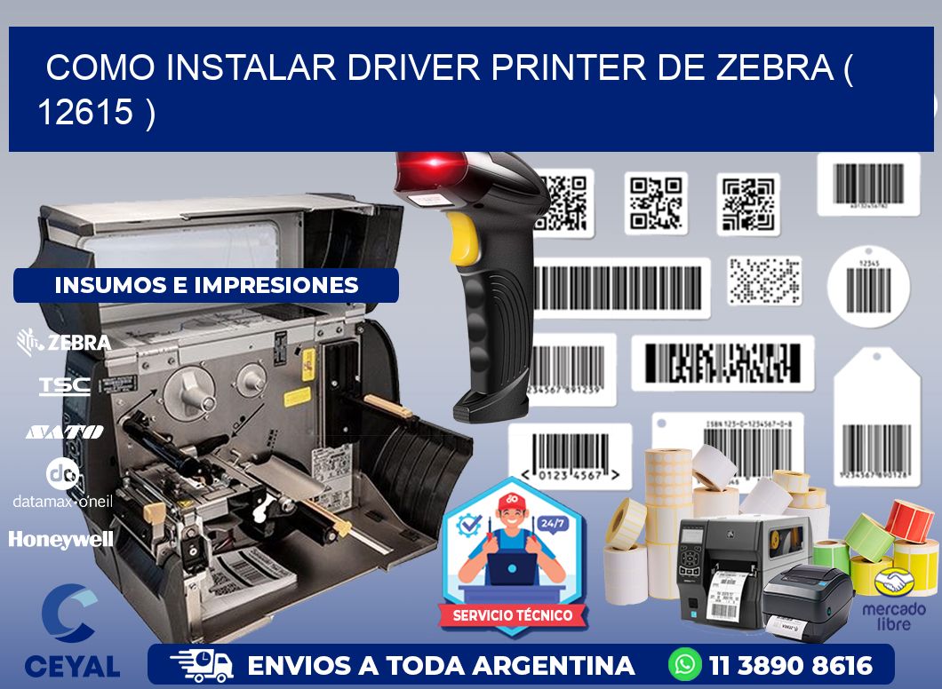COMO INSTALAR DRIVER PRINTER DE ZEBRA ( 12615 )