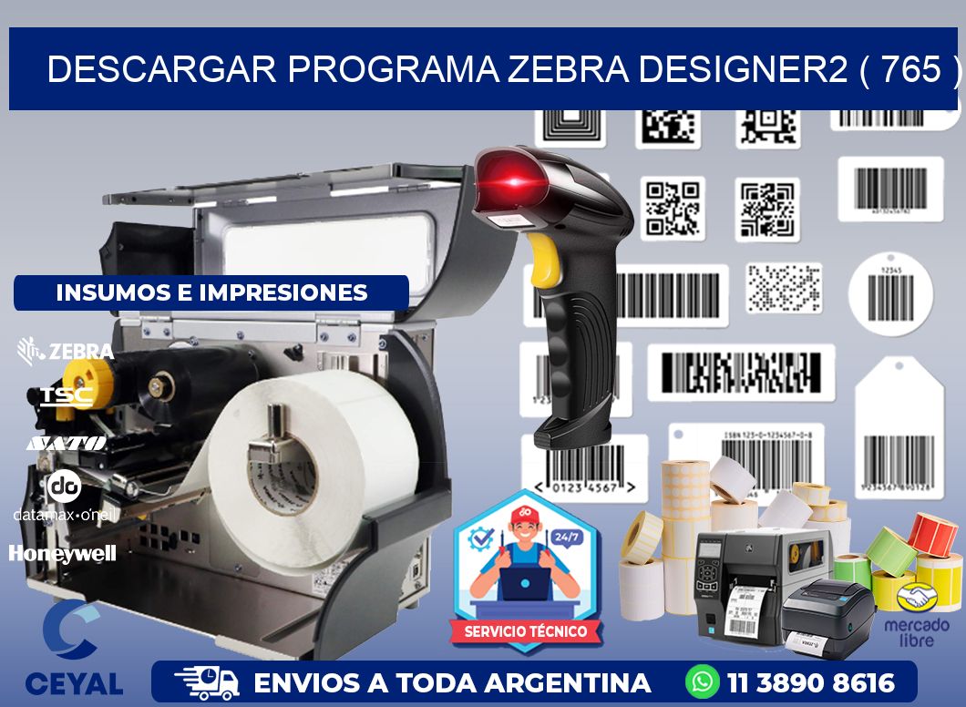 DESCARGAR PROGRAMA ZEBRA DESIGNER2 ( 765 )