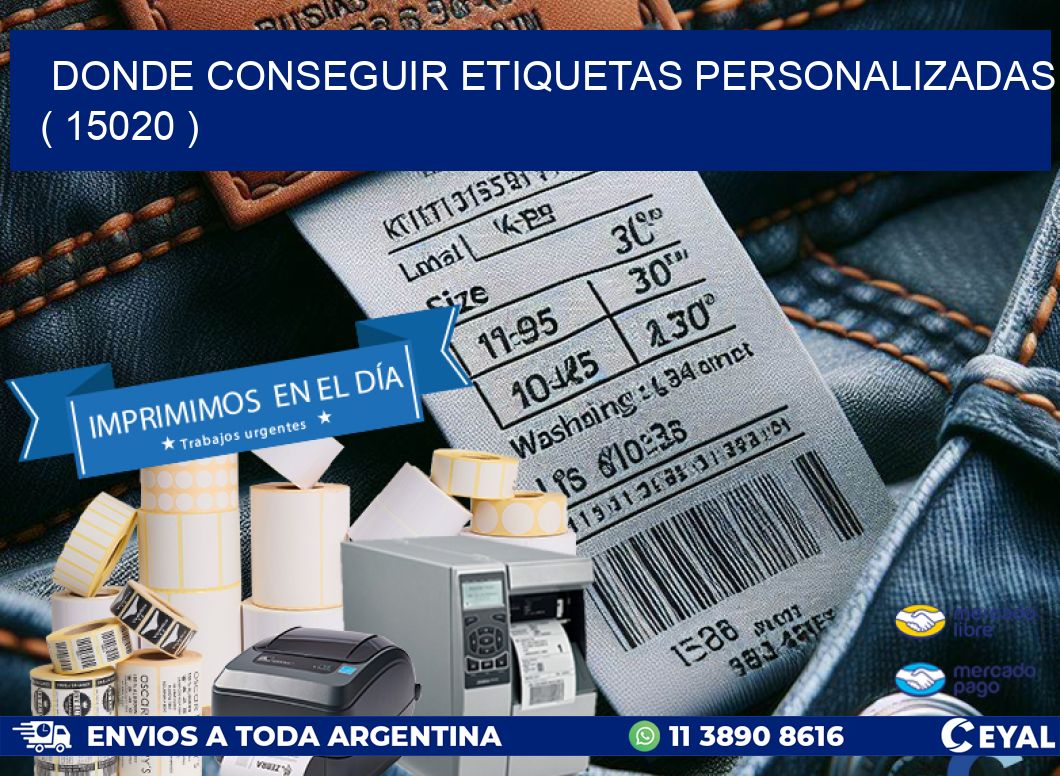 DONDE CONSEGUIR ETIQUETAS PERSONALIZADAS ( 15020 )