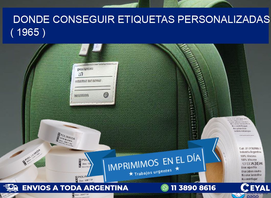 DONDE CONSEGUIR ETIQUETAS PERSONALIZADAS ( 1965 )