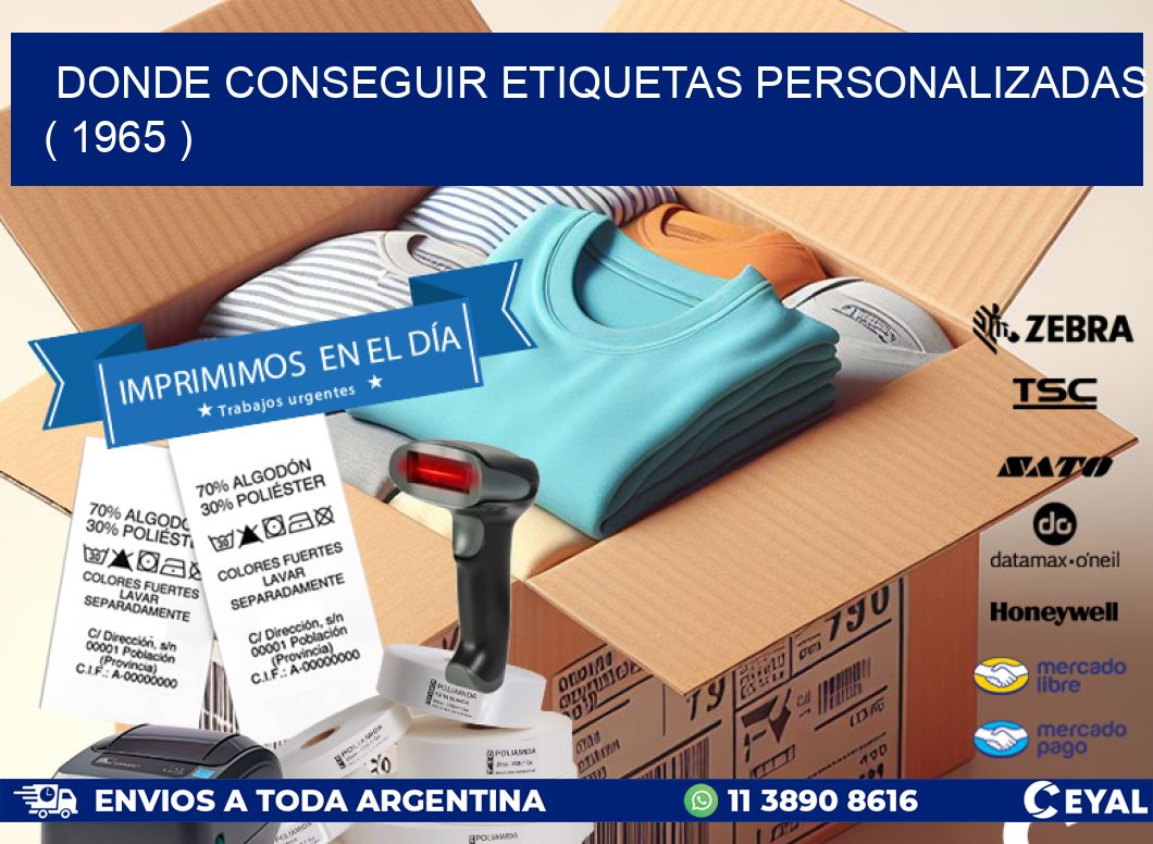DONDE CONSEGUIR ETIQUETAS PERSONALIZADAS ( 1965 )