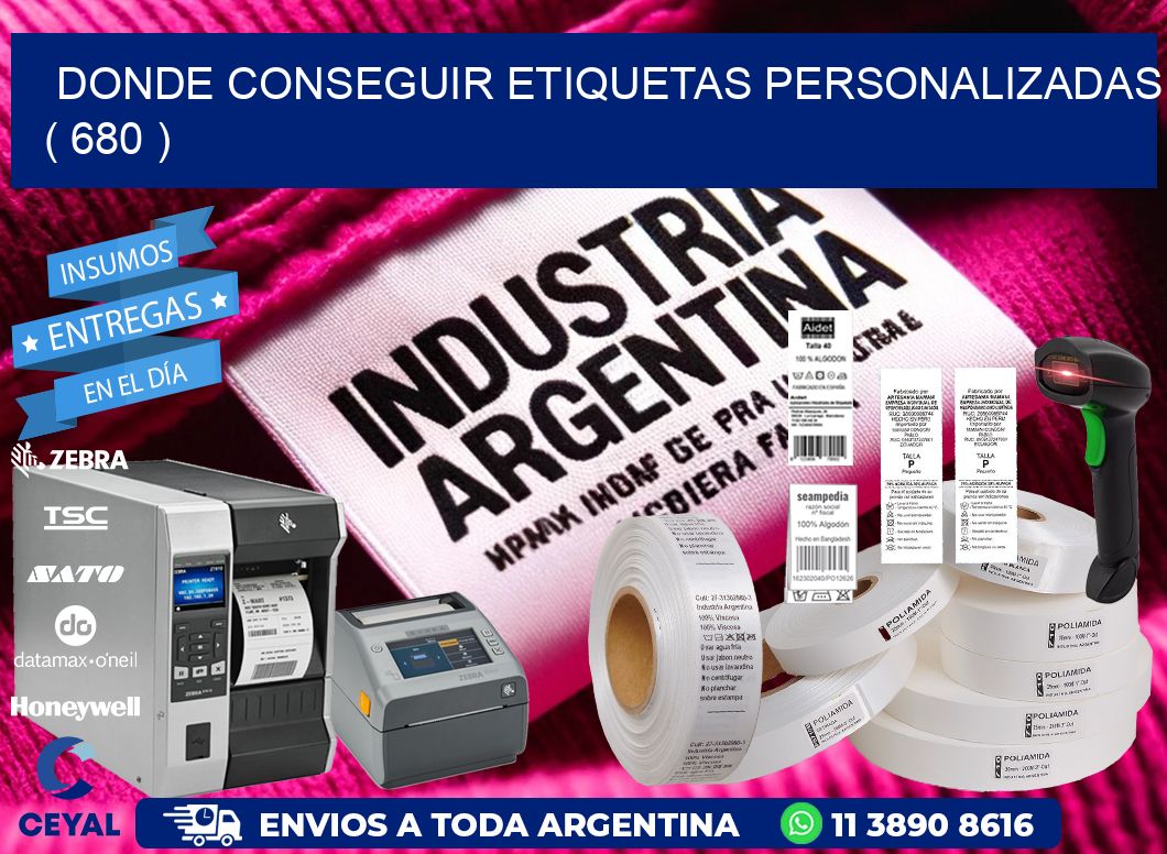 DONDE CONSEGUIR ETIQUETAS PERSONALIZADAS ( 680 )