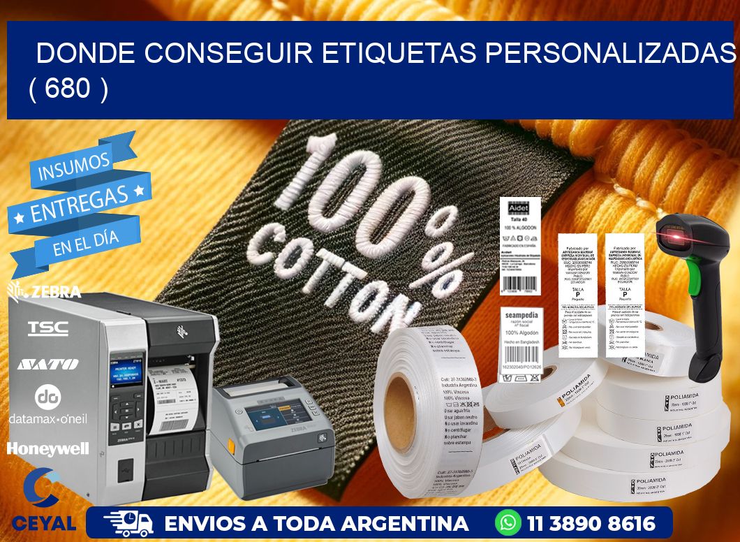 DONDE CONSEGUIR ETIQUETAS PERSONALIZADAS ( 680 )