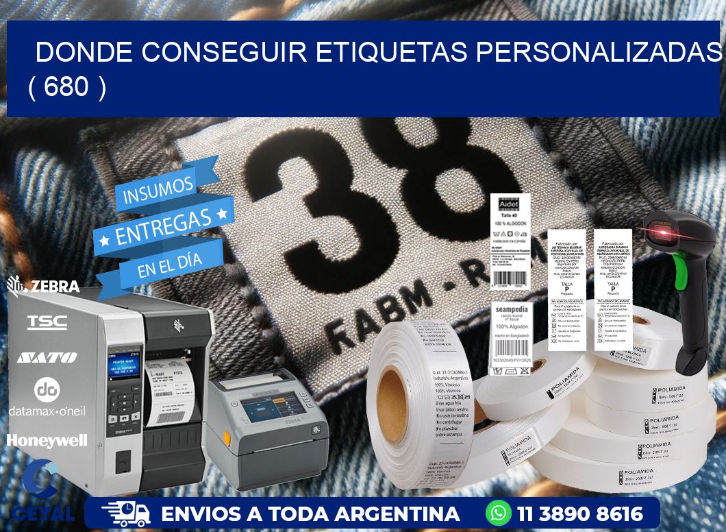 DONDE CONSEGUIR ETIQUETAS PERSONALIZADAS ( 680 )
