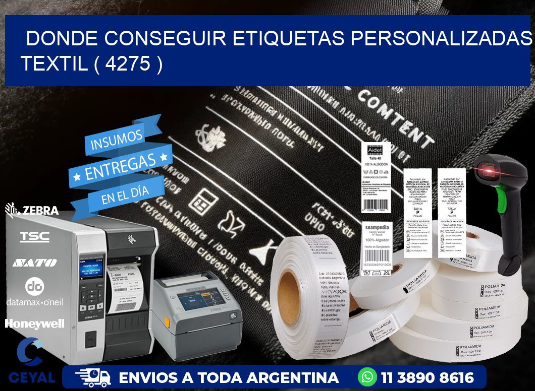 DONDE CONSEGUIR ETIQUETAS PERSONALIZADAS TEXTIL ( 4275 )