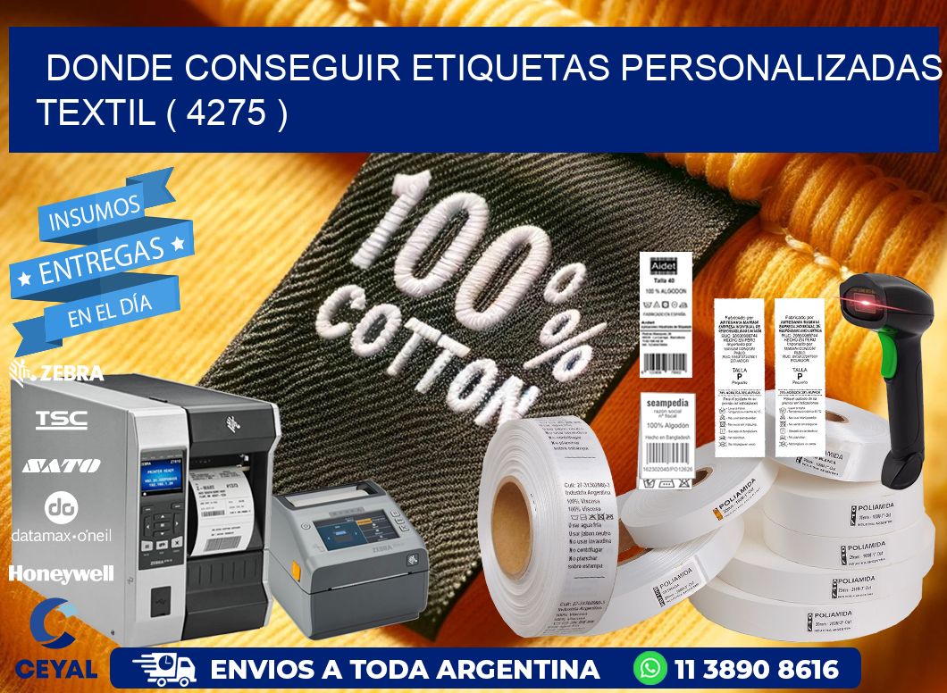 DONDE CONSEGUIR ETIQUETAS PERSONALIZADAS TEXTIL ( 4275 )