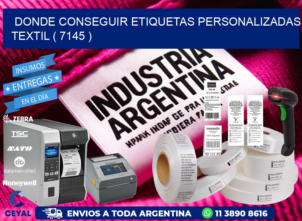 DONDE CONSEGUIR ETIQUETAS PERSONALIZADAS TEXTIL ( 7145 )