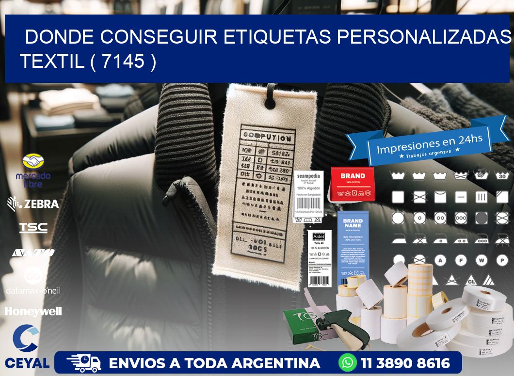 DONDE CONSEGUIR ETIQUETAS PERSONALIZADAS TEXTIL ( 7145 )