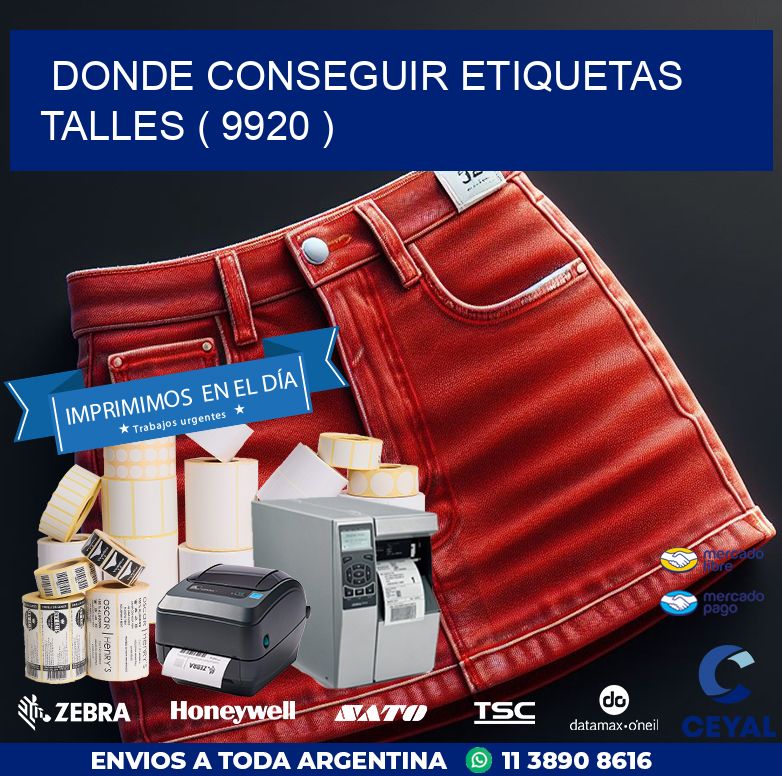 DONDE CONSEGUIR ETIQUETAS TALLES ( 9920 )