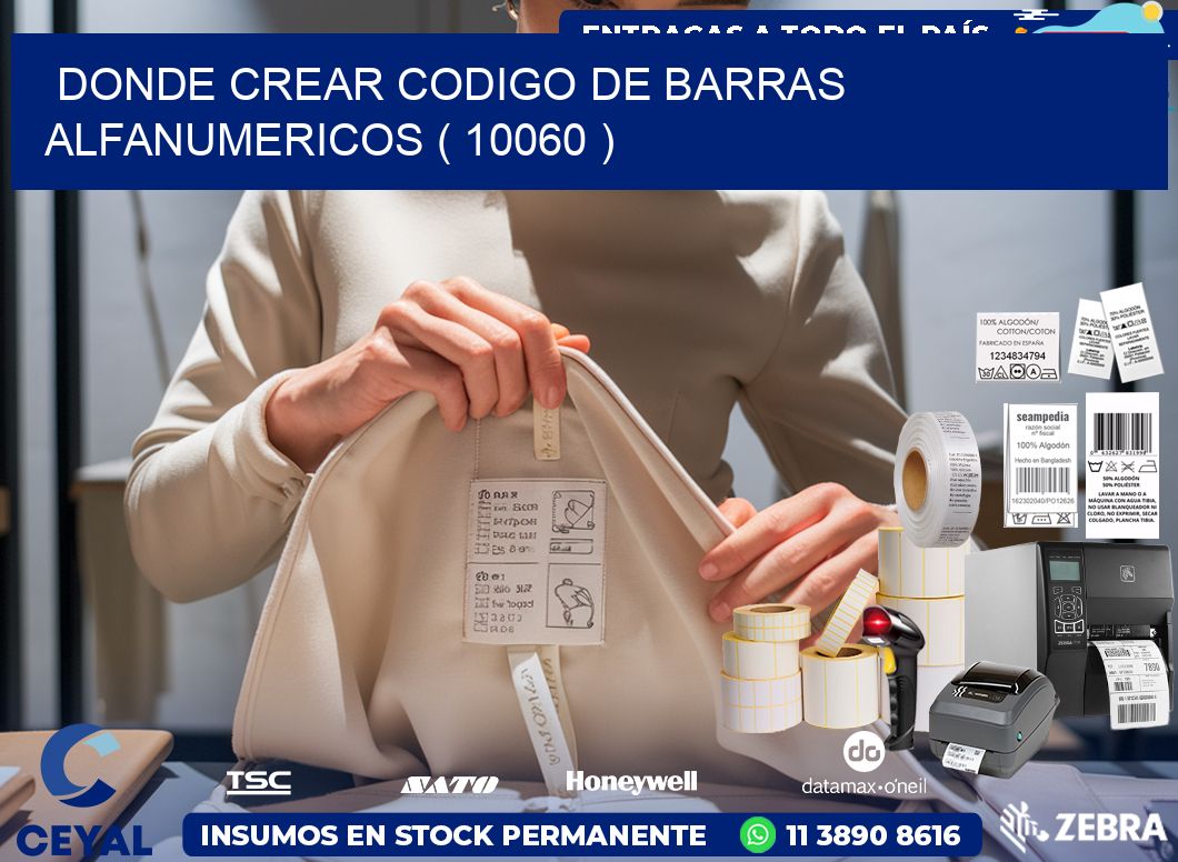 DONDE CREAR CODIGO DE BARRAS ALFANUMERICOS ( 10060 )