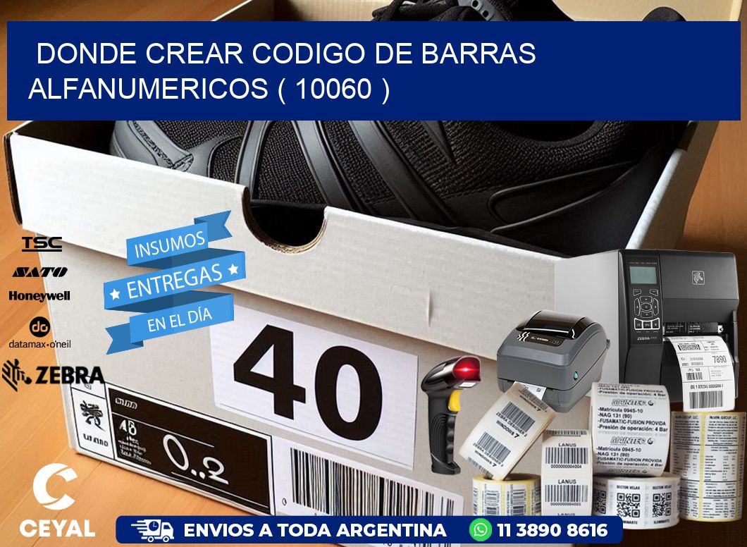 DONDE CREAR CODIGO DE BARRAS ALFANUMERICOS ( 10060 )