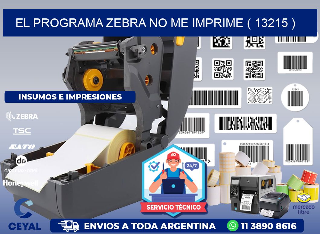 EL PROGRAMA ZEBRA NO ME IMPRIME ( 13215 )