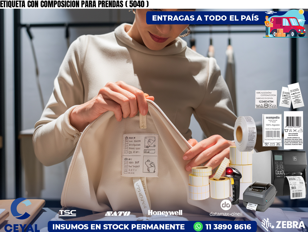 ETIQUETA CON COMPOSICION PARA PRENDAS ( 5040 )