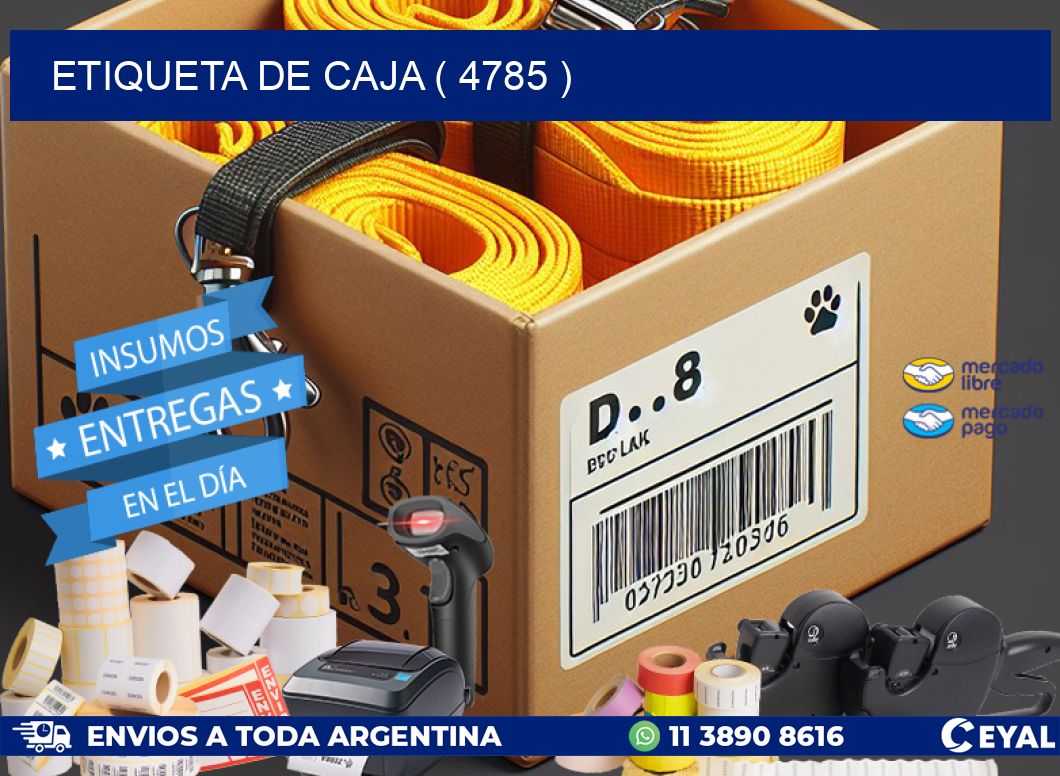 ETIQUETA DE CAJA ( 4785 )