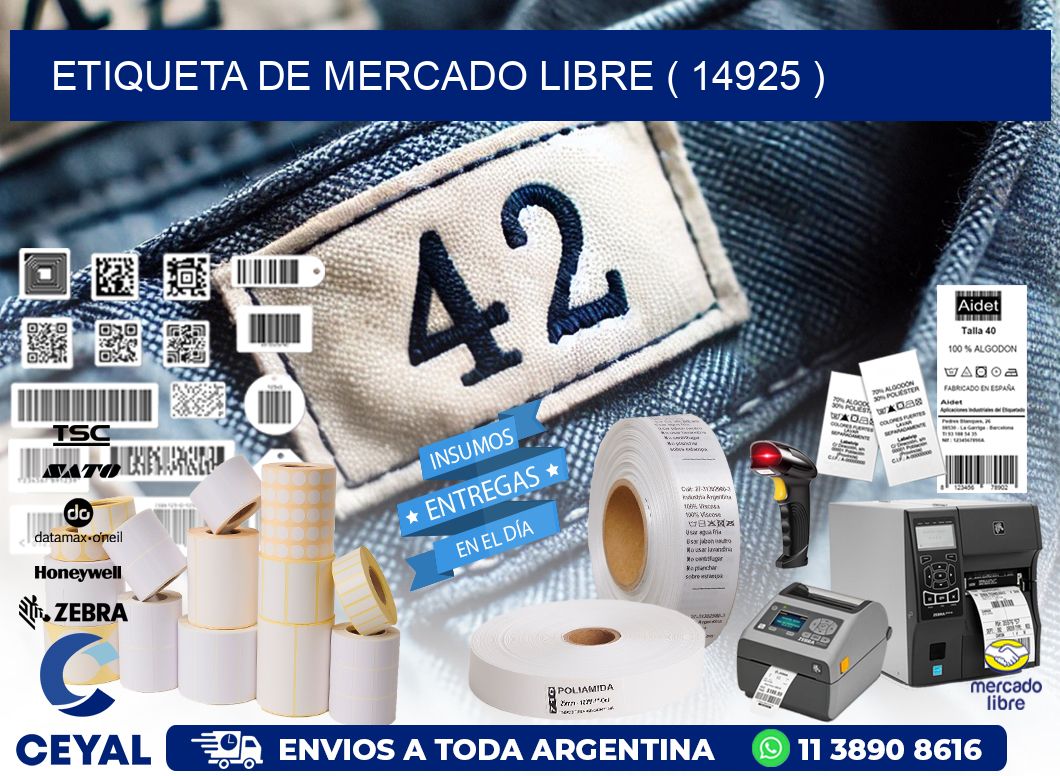 ETIQUETA DE MERCADO LIBRE ( 14925 )