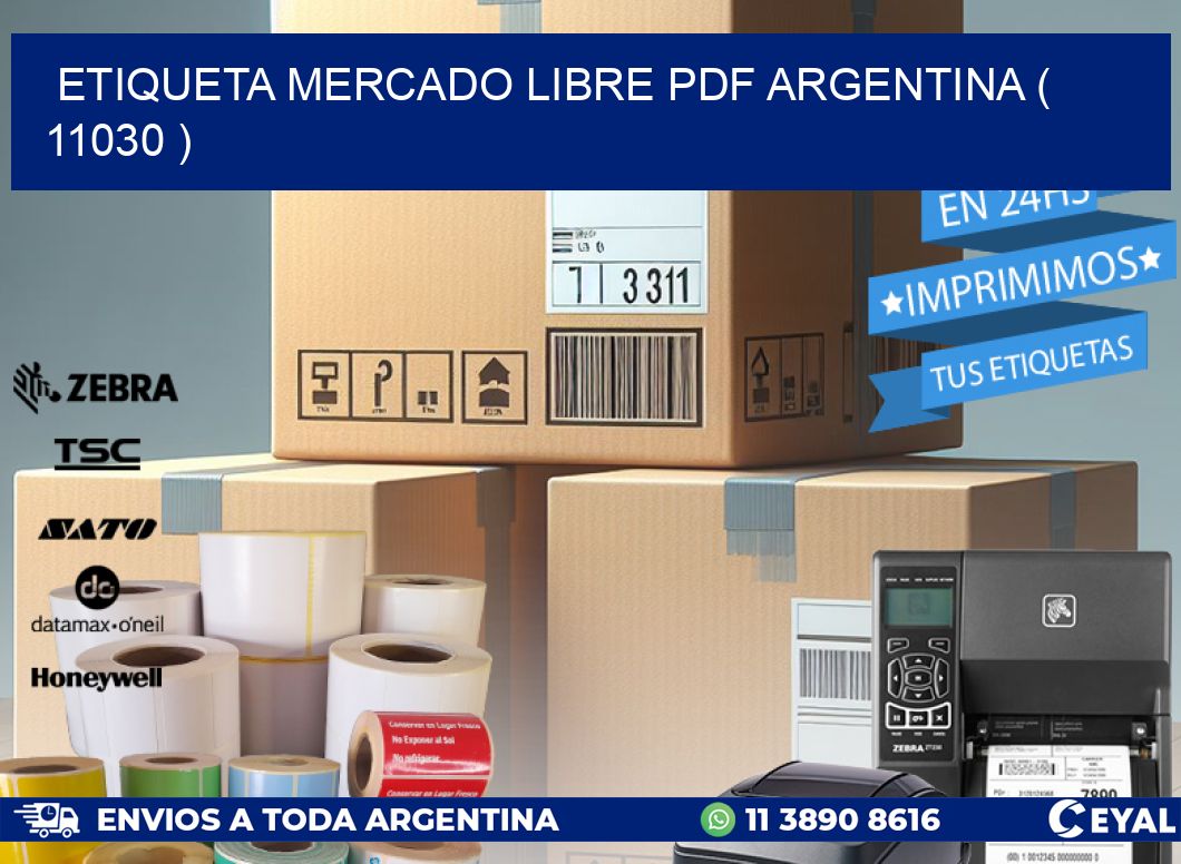 ETIQUETA MERCADO LIBRE PDF ARGENTINA ( 11030 )