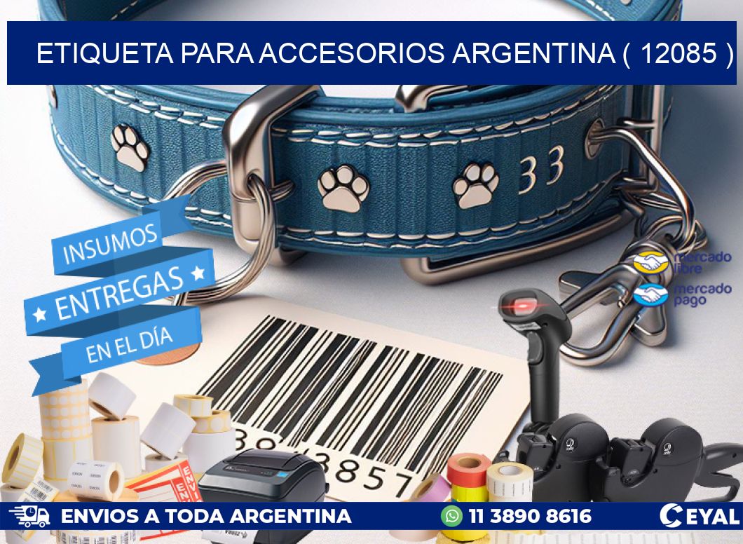 ETIQUETA PARA ACCESORIOS ARGENTINA ( 12085 )