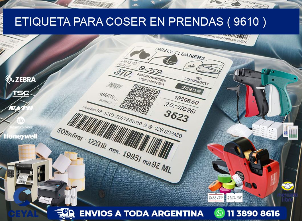 ETIQUETA PARA COSER EN PRENDAS ( 9610 )